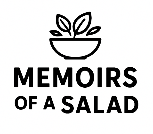 Memoirs of a Salad
